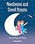 Moonbeams and Sweet Dreams:...