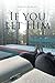If You Let Him by Alysia  Jackson