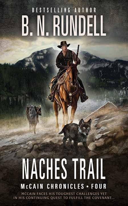 Naches Trail: McCain Chronicles (Library Binding)