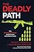 The Deadly Path: How Operat...