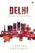 Delhi: The Heart and Soul o...