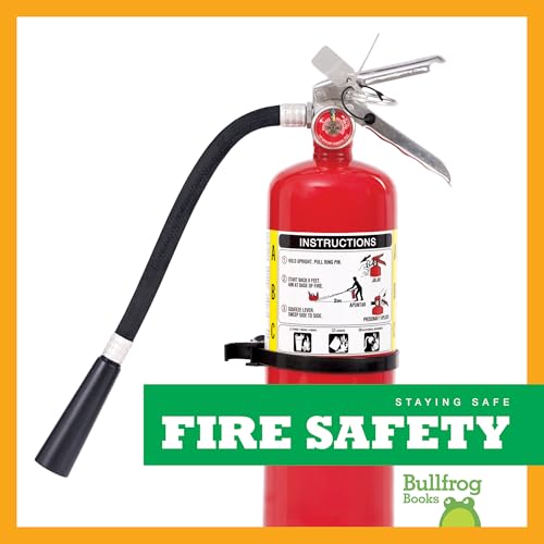 Fire Safety (Staying Safe)