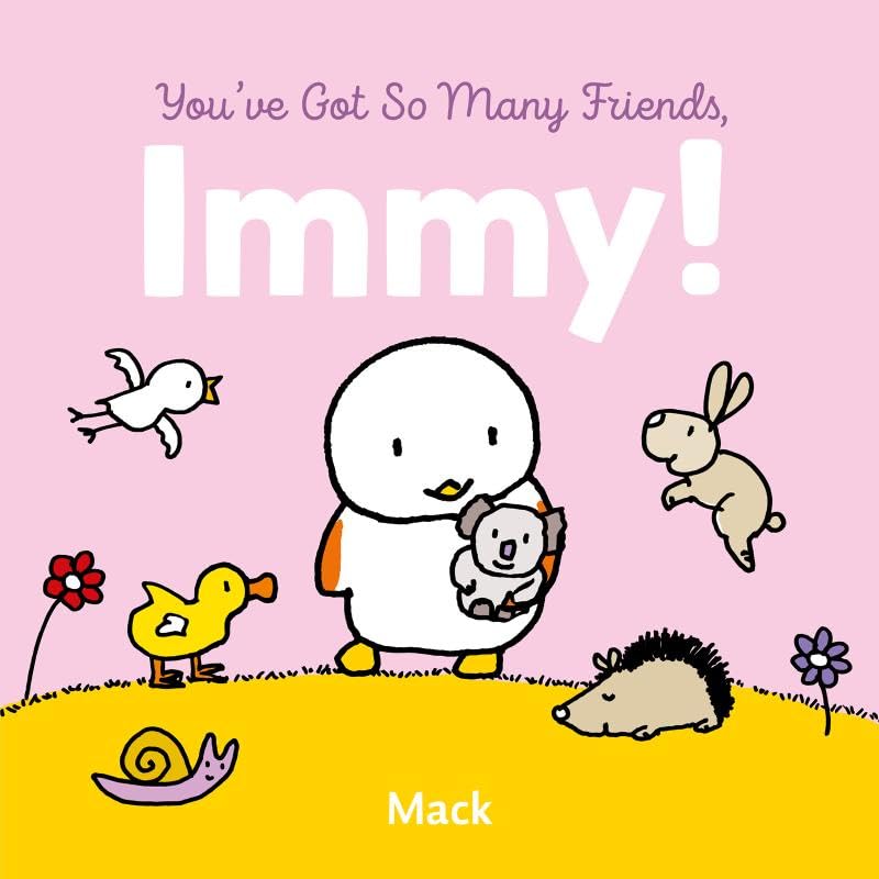 You've Got So Many Friends, Immy! (Board Book)