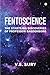 FENTOSCIENCE: The Startling...
