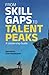 From Skill Gaps to Talent P...