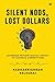 Silent Nods, Lost Dollars: ...