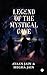 Legend of the Mystical Cave