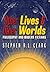 Other Lives & Other Worlds by Stephen R L Clark