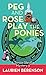 Peg and Rose Play the Ponies: A Senior Sleuths Mystery