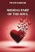 Missing Part of the Soul by Swati Sarkar