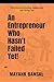 An Entrepreneur Who Hasn't ...