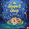The Sleepiest Sleep by Barry Timms The Sleepiest Sleep by Barry Timms
