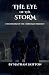 The Eye of the Storm by Nathan Skifton The Eye of the Storm by Nathan Skifton