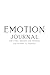 The Emotion Journal: 100 De...