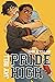 Pride High: Book 3 - Yellow