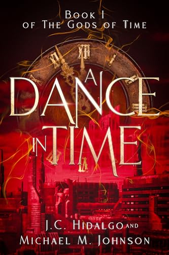 A Dance in Time (The Gods of Time Book 1)
