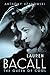 Lauren Bacall: The Queen of Cool (Hollywood Legends Series)