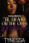 Book cover for 'Til Death Or The Opps Do Us Part 3