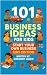 101 Business Ideas For Kids by Gregory Lilien