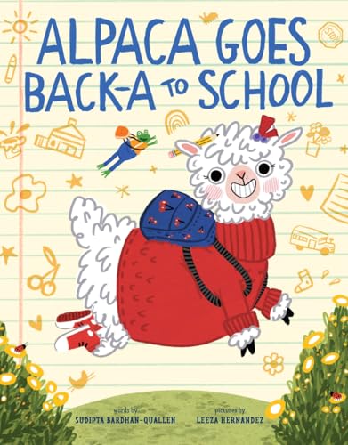 Alpaca Goes Back-a to School: A Picture Book (Hardcover)