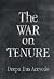 The War on Tenure by Deepa Das Acevedo