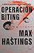 Operación Biting: El asalto en paracaídas contra el radar de Hitler, 1942 (Memoria Crítica) (Spanish Edition)