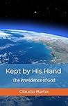 Kept by His Hand:...