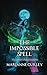 The Impossible Spell