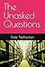 The Unasked Questions