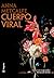 Cuerpo viral by Anna Metcalfe