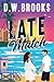 Late Match: A Second Chance Contemporary Romance