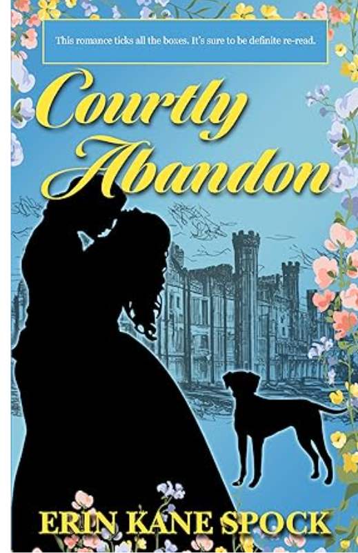 Courtly Abandon (Courtly Love, #3)