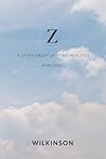 z: A Novella