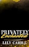 Privately Enchant...