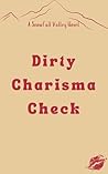 Dirty Charisma Ch...