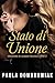 Stato di Unione: Un matrimo...