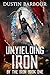 Unyielding Iron (By the Iro...