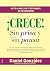 ¡Crece! sin prisa ni pausa  by Daniel Gonzalez