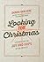 Looking for Christmas: A Search for the Joy and Hope of the Nativity