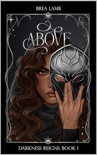 Above (Darkness Reigns, #1)