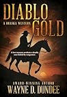 Diablo Gold: A Tr...