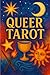 Queer Tarot by Pete Cossaboon