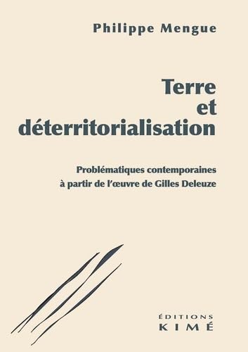 Terre et déterritorialisation (Paperback)