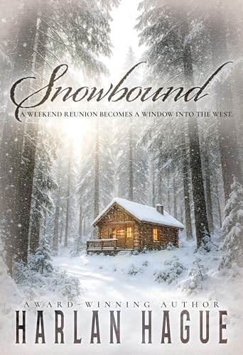 Snowbound: A Western Historical Fiction (Kindle Edition)