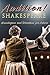 Audition! Shakespeare: Mono...