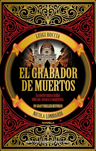 El grabador de muertos. Un gran thriller histórico. Un asesino acecha Florencia (Spanish Edition)