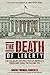 The Death of Liberty: The S...