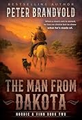 The Man from Dakota: A Classic Western Series