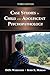 Case Studies in Child and Adolescent Psychopathology, Third E... by DeDe Wohlfarth