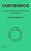 Ouroboros: The Mechanical E...